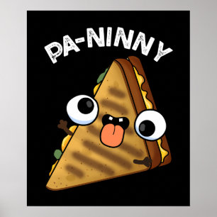 Affiche Pa-ninny Funny Panini Pun Dark BG