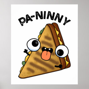 Affiche Pa-ninny Funny Panini Pun dispose d'une panini mig