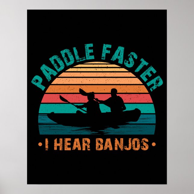 Affiche Paddle plus vite j'entends Banjos (Devant)