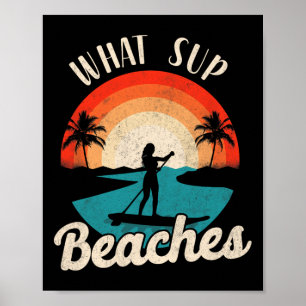 Affiche Paddleboard What Sup Beaches Girl Vintage Retro Su