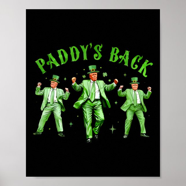 Affiche Paddy's Back Dancing Trump Jour de la Saint Patric (Devant)