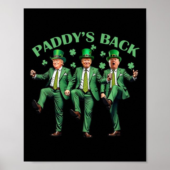 Affiche Paddy's Back Jour de la Saint Patrick Danser Trump (Devant)