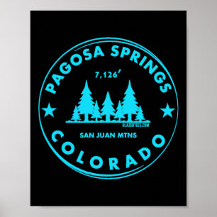Affiche Pagosa Springs Colorado Mountain Town - Bluebird D