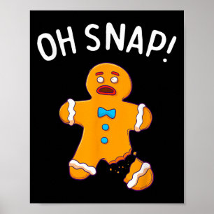 Affiche Pain d'épices Homme Oh Snap Noël Funny Cookie Bak