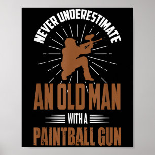 Affiche Paintball Shirt Funny Old Man Citation Paintball P