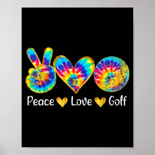 Affiche Paix Amour Golf Drôle Tie Dye Amateurs de Golf