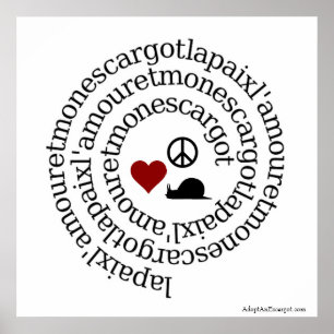 Affiche Paix, l'amour et mon escargot