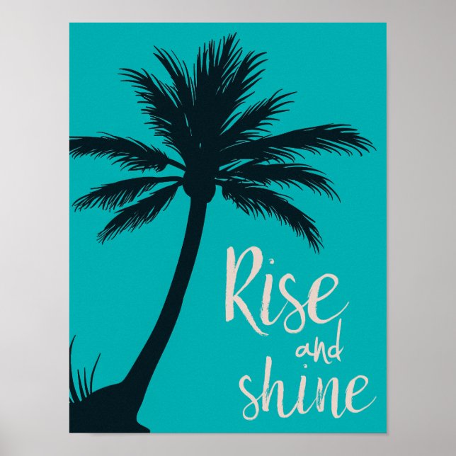 Affiche Palm tree poster, rise and shine wall art (Devant)