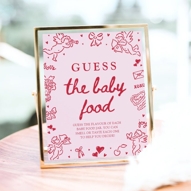 Affiche Pancarte de devinette de nourriture pour bébé à la (Hand Drawn Valentine Guess The Baby Food Sign)