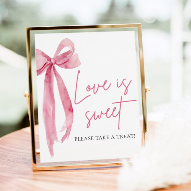 Affiche Pancarte de faveur de ruban rose pâle L'amour est  (Blush Pink Bow Love is Sweet Treat Favor Sign)