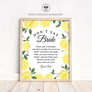 Affiche Pancarte de jeu de douche de mariée Lemon "Ne dite
