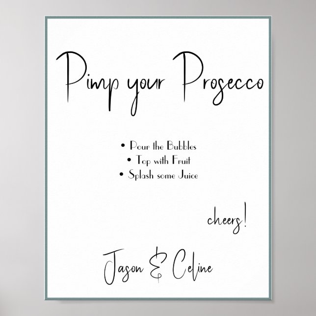 Affiche Pancarte de mariage Pimp your Prosecco (Devant)