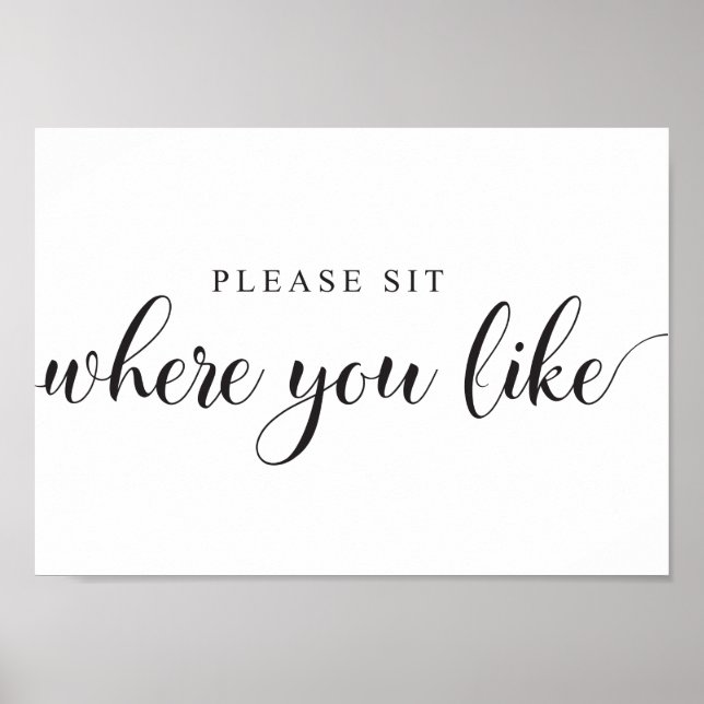Affiche Pancarte de placement de mariage. Asseyez-vous où  (Devant)