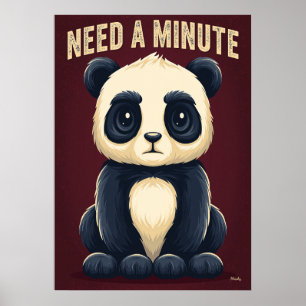 Affiche Panda Besoin d'une Minute – Art de personnage de d