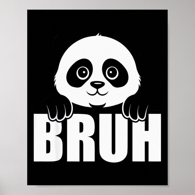 Affiche Panda Bruh Funny Zoo Animal Lover For Men Women Ki (Devant)