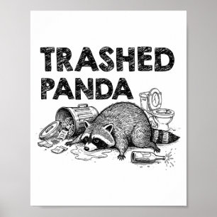 Affiche Panda Crasé Drôle de Raton Laveur Ivre Obtient Ivr
