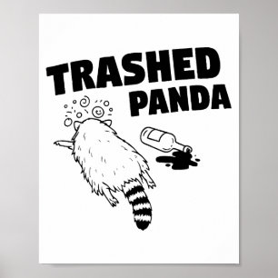 Affiche Panda Crasé, Raton laveur Drôle Ivre, Drôle Poubel