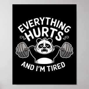 Affiche Panda d'entraînement Tout fait mal Tired Funny Gym