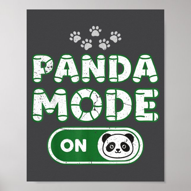 Affiche Panda Mode On Funny Animal Bear Lover Owner Costum (Devant)