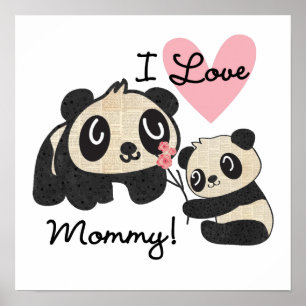 Affiche Pandas I Love Maman