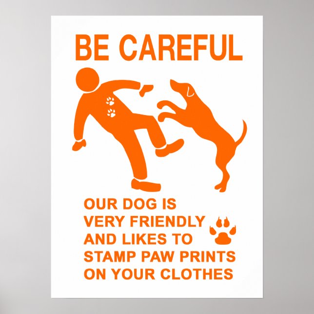 AFFICHE PANNEAU CHIEN AMICAL NON DANGEREUX (SOYEZ PRUDENT) (Devant)