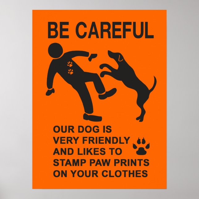 AFFICHE PANNEAU CHIEN AMICAL NON DANGEREUX (SOYEZ PRUDENT) (Devant)