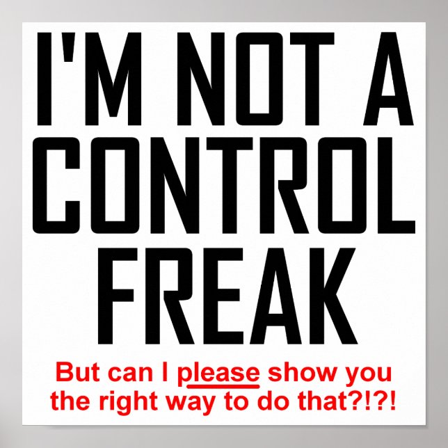 Affiche Panneau d'affiche Control Freak Funny (Devant)