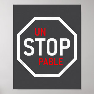 Affiche Panneau d'arrêt imparable Motivation Force Intelli