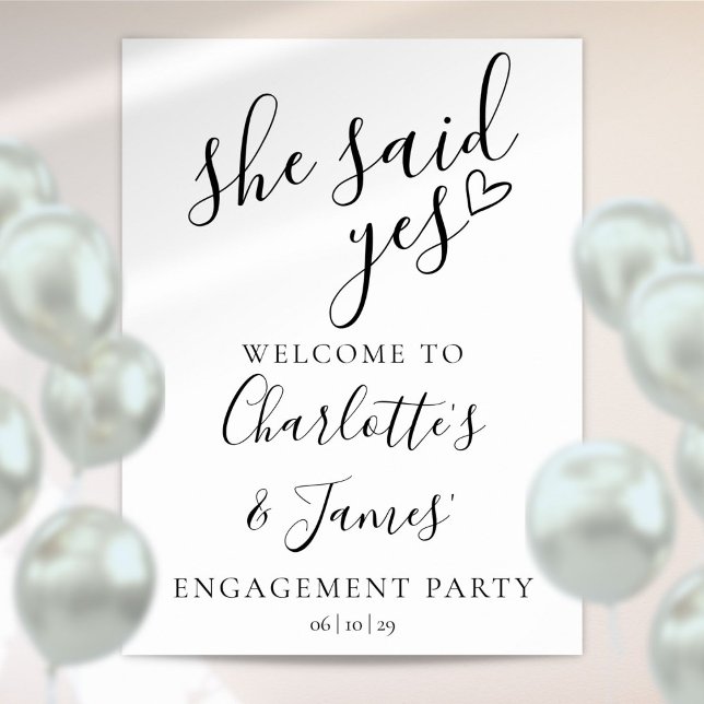 Affiche Panneau de Bienvenue à la Fête de Fiançailles Elle (She Said Yes Engagement Party Welcome Sign)