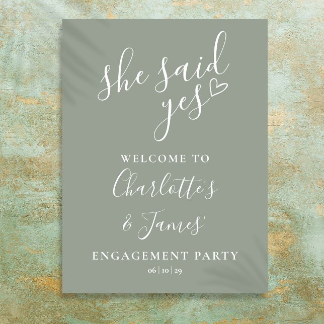 Affiche Panneau de bienvenue à la fête de fiançailles Vert (Sage Green Said Yes Engagement Party Welcome Sign)