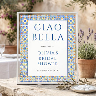 Affiche Panneau de bienvenue Ciao Bella pour une fête de m