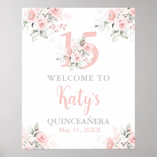 Affiche Panneau de bienvenue floral rose Quinceanera (Devant)