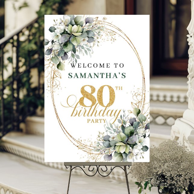 Affiche Panneau de bienvenue moderne 80e anniversaire vert (Modern 80th Greenery Gold Birthday Welcome Sign)
