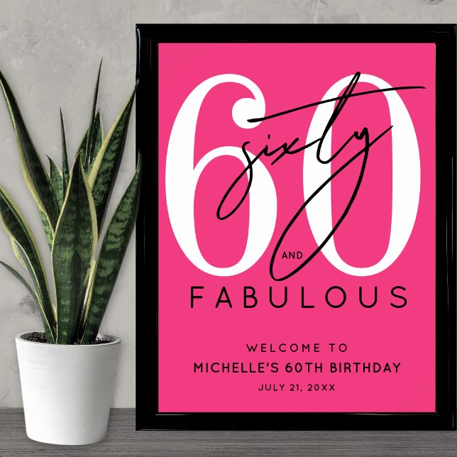 Affiche Panneau de bienvenue pour 60e anniversaire rose so (Sixty Pink 60th Birthday Welcome Sign)