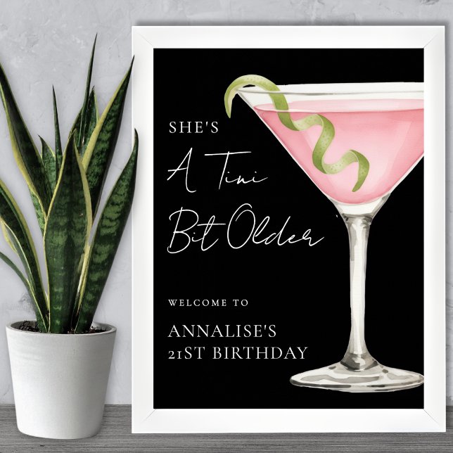 Affiche Panneau de bienvenue pour fête d'anniversaire Tini (Tini Bit Older Martini Birthday Party Welcome Sign)