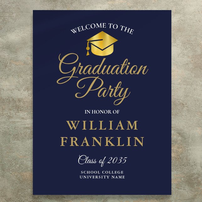 Affiche Panneau de bienvenue pour une fête de remise de di (Navy Blue And Gold Graduation Party Welcome Sign)