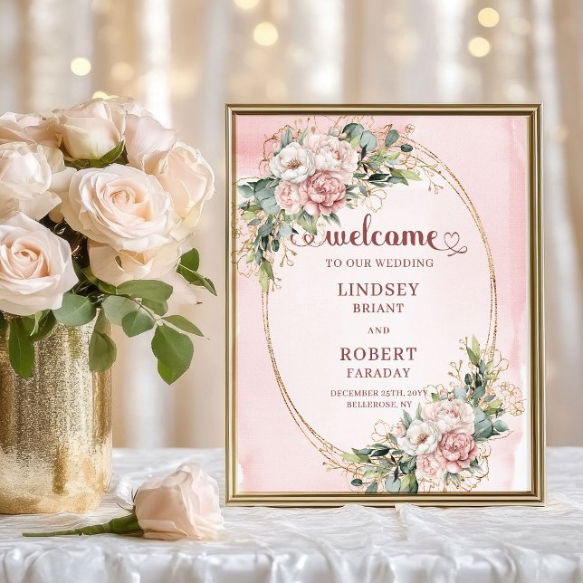 Affiche Panneau de bienvenue poussiéreux rose chic avec fl (Chic Dusty Pink Flowers Gold Glitter Welcome Sign)