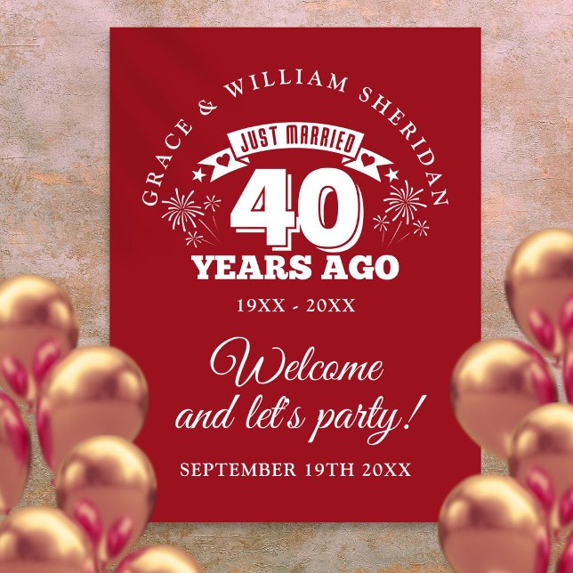 Affiche Panneau de bienvenue Ruby 40 ans de mariage (Just Married Ruby 40th Anniversary Welcome Sign)