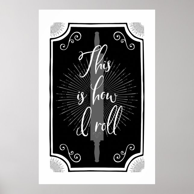 Affiche Panneau de cuisine antique - Voici comment je roul (Devant)