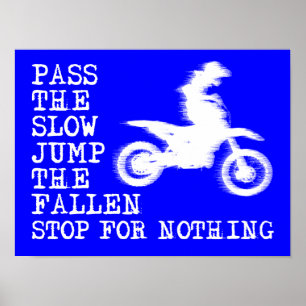 Affiche Panneau de l'affiche Stop For Nothing Dirt Bike Mo