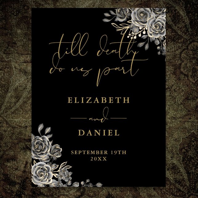 Affiche Panneau de mariage floral de roses gothiques noir  (Black And Gold Goth Roses Floral Wedding Sign)
