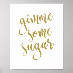 Affiche Panneau de Mariage Pailleté 'Gimme Some Sugar' 8x1