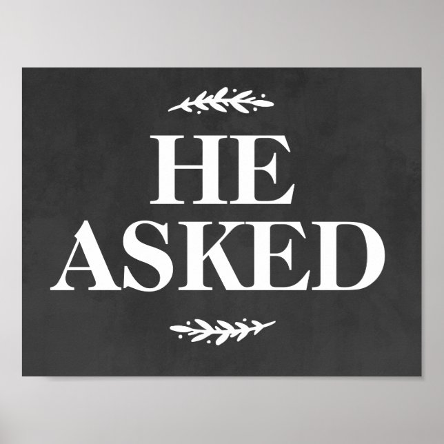 Affiche Panneau de Proposition de Mariage Il a Demandé (Devant)