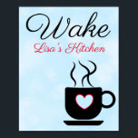 Affiche Panneau de réveil bleu et noir personnalisé pour c<br><div class="desc">Cette affiche est noire et bleue avec un pop de rouge sur le coeur avec le texte "Réveille-toi", avec le graphique d'une tasse de café. Un look moderne et élégant ajoutera une pop de couleur à votre cuisine. Ajoutez le nom ou le membre de la famille dans la zone de...</div>