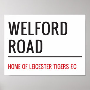 Affiche Panneau de rue Welford Road Stadium