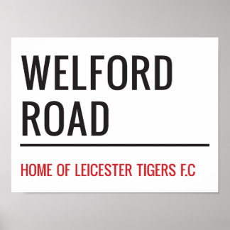 Affiche Panneau de rue Welford Road Stadium