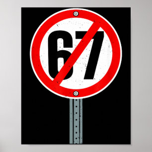 Affiche Panneau de signalisation anti 6 7 drôle Six Sept S