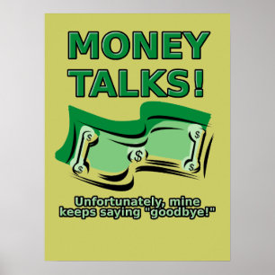 Affiche Panneau Impression Money Talks Funny