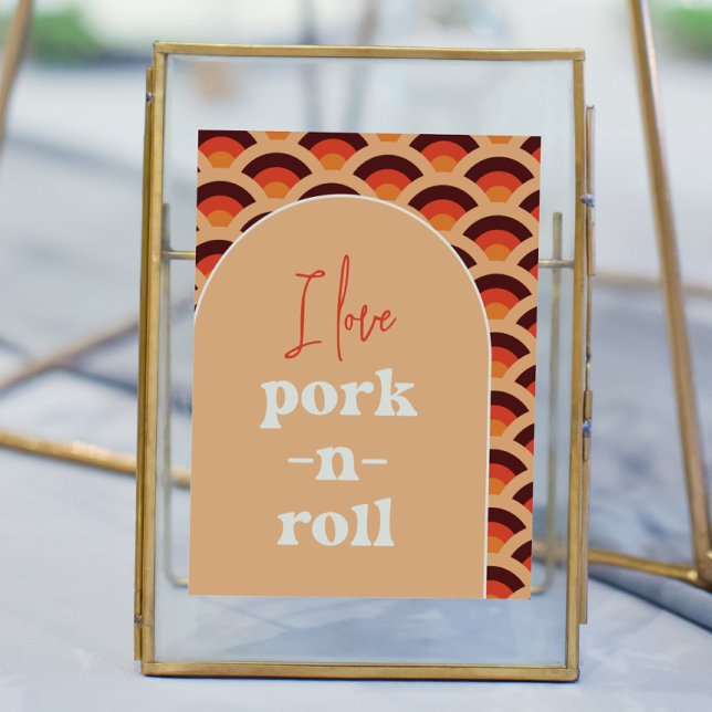 Affiche Panneau Mariage Retro I Love Pork-N-Roll (Créateur téléchargé)