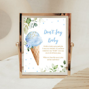 Affiche Panneau Ne dites pas Bébé Fête de Bébé Glace Bleue
